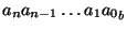 ${a_n a_{n-1} \ldots a_1 a_0}_b$