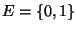$E=\{0,1\}$