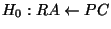 $H_0 : RA \leftarrow PC$