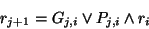 \begin{displaymath}r_{j+1}= G_{j,i} \vee P_{j,i} \wedge r_i\end{displaymath}